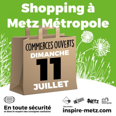 Metz Métropole : ouverture des commerces les dimanches 30.05, 13 & 27.06 et 11.07